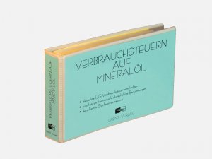 Verbrauchsteuern auf Mineralöl